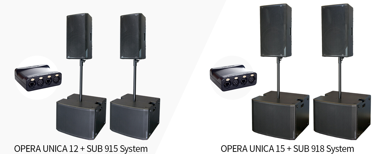 OPERA UNICA SUB 900 System